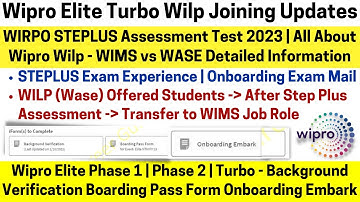 Wipro Elite Turbo Onboarding Embark & Session Wipro STEPLUS Assessment Test 2023 WILP - WIMS vs WASE