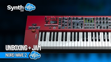 NORD WAVE 2 | UNBOXING + JAM