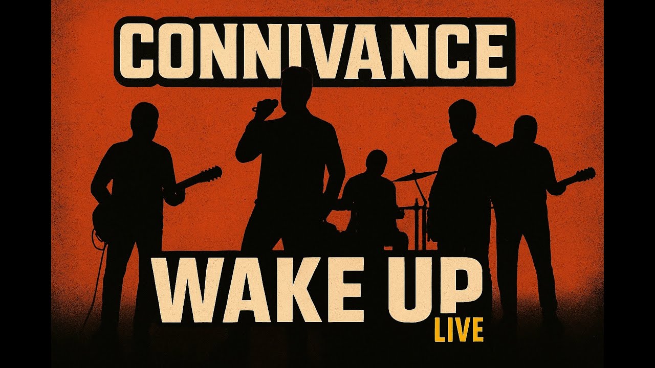 ConnivAnce: Wake Up (live)