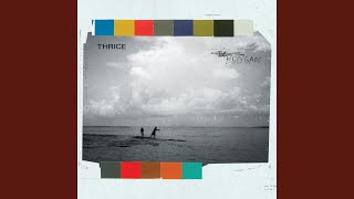 Circles - Thrice
