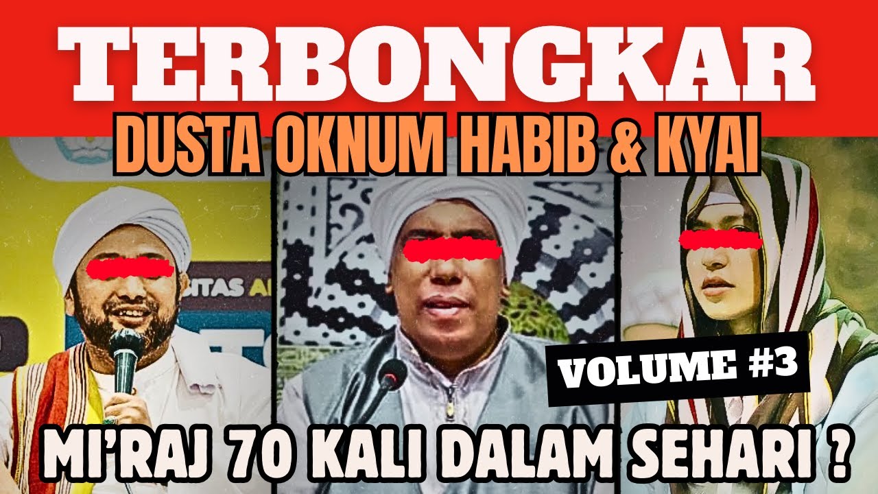 TERBONGKAR !! INILAH JEJAK DIGITAL DUSTA OKNUM HABIB & KYAI - VOLUME #3