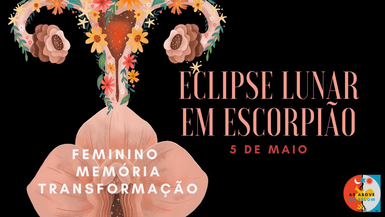 #eclipse #previsões ECLIPSE LUNAR EM ESCORPIÃO- FEMININO MEMÓRIA E ...