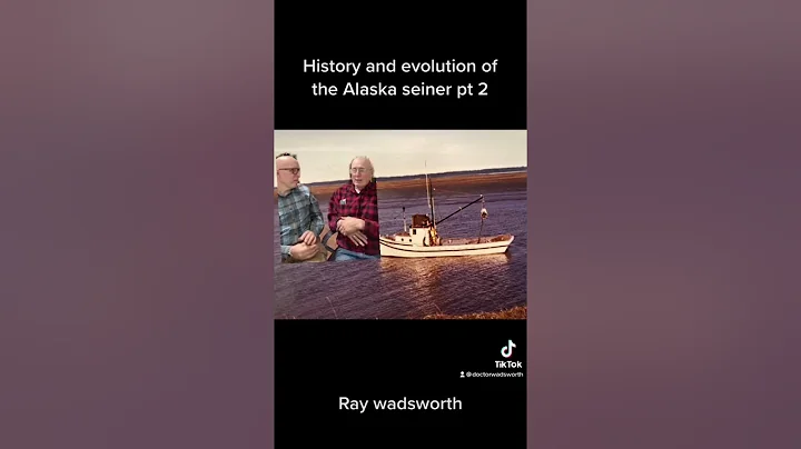 Alaska fishing history 2 ray wadsworth