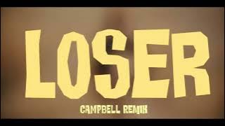 Charlie Puth - Loser (Campbell Remix)