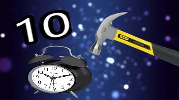 10 WAYS TO BREAK A ALARM CLOCK