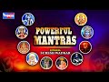Best Top 10 Mantra : For Peace & Positive Energy - Om Sai Namo Namha | Mahamrityunjay Mantra