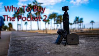 5 Reasons to Buy the DJI Pocket 2 in 2024