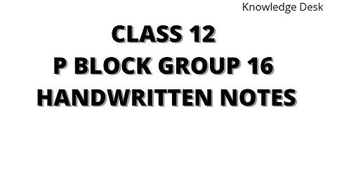 P Block Group 16 Handwritten Notes