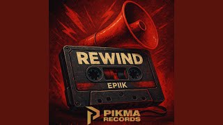 REWIND (Original Mix)