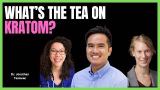 #533: What’s the Tea on Kratom
