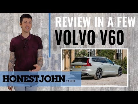 car-review-in-a-few-|-new-volvo-v60-2018---the-best-pound-for-pound-estate-car-on-the-planet