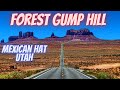 Forest Gump Hill - Mexican Hat Utah