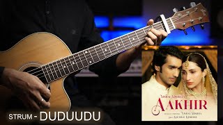 AAKHIR (Vishal Mishra) Easy Guitar Chords And Strumming