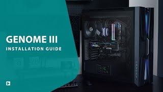 [Installation Guide] DeepCool Ultimate Liquid-Cooled Case GENOME III