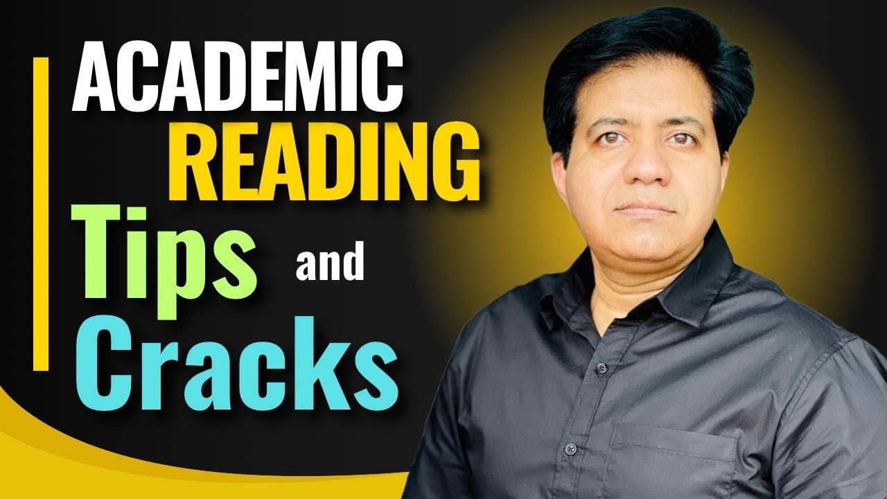 Academic IELTS Reading Masterclass - Asad Yaqub