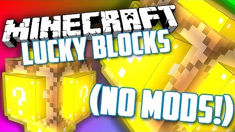 LUCKY BLOCKS WITH NO MODS! [Minecraft Command!]