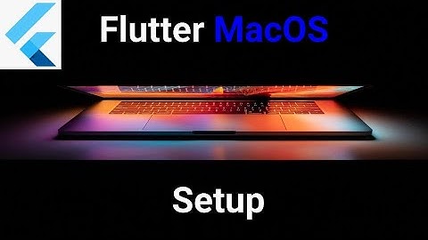 Download Flutter On Mac - Get Started With Flutter Mini Series Ep. 1