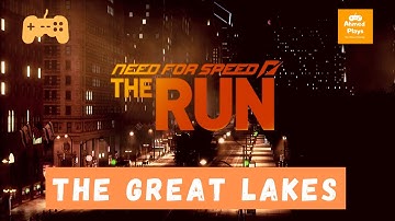 Need for Speed  The Run Stage 08 ((THE GREAT LAKES)) Downtown, Part 01 HD