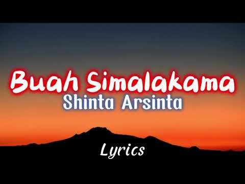 Shinta Arsinta - Buah Simalakama (Video Lirik)