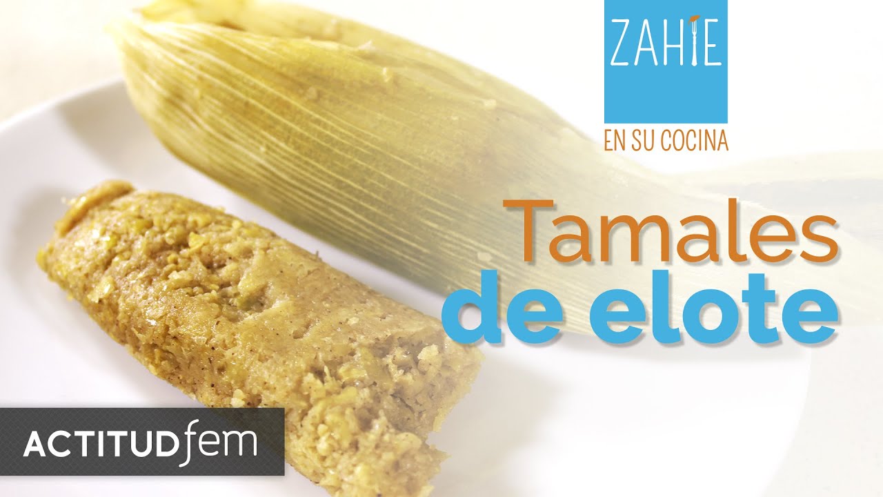 Recetas de tamales de elote