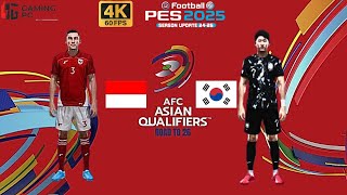 PES 2025 I Indonesia vs. Korea Republic I AFC Asian Qualifiers™ Road to 26  I PC [4K60]