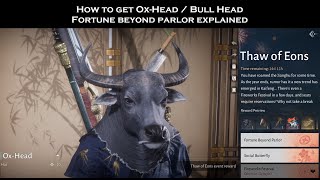 How to Get Bull Head – Fortune Beyond Parlor Explained | Where Winds Meet