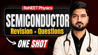 Semiconductor | One Shot for ReNeet 2026 | Class 11th Physics Revision🔥