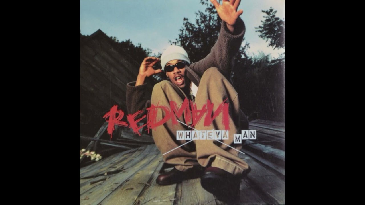Redman - Whateva Man (LP Version) - YouTube