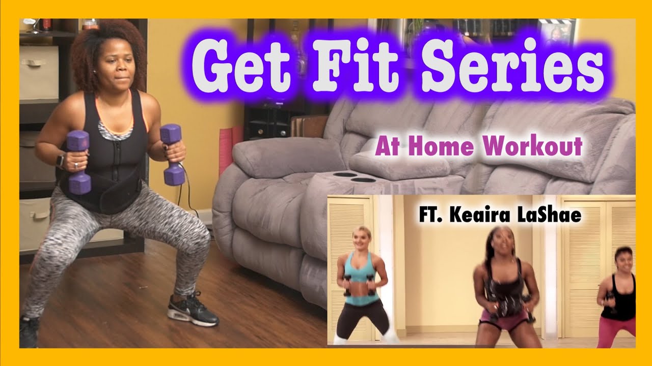 Keaira lashae workout video download for Fat Body