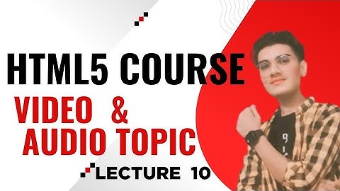 HTML5 Video and Audio Tags Explained | how to use it🤩🤩