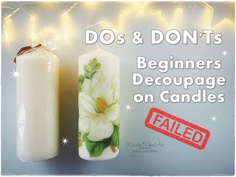 DO & don'ts Hoe Decoupage op Kaarsen Beginners Tutorial ♡ Maremi Small Art ♡
