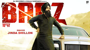 BAAZ FULL SONG | JINDA DHILLON | DEEP JANDU | JAPJEET SINGH | LATEST PUNJABI SONG 2018 |