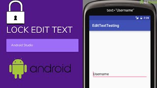 How to Lock the Edit Text That  user can not able to Edit | Android Studio #8