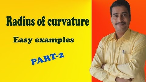 ENGINEERING MATHS 1 RADIUS OF CURVATURE EXAMPLES  (PART- 2)