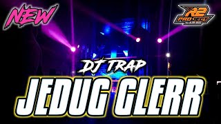 DJ TRAP BASS JEDUG GLER || COCOK BUAT CEK SOUND CLARITY || by r2 project official remix