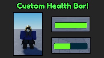 Custom Health Bar (+ Features) | Roblox Studio