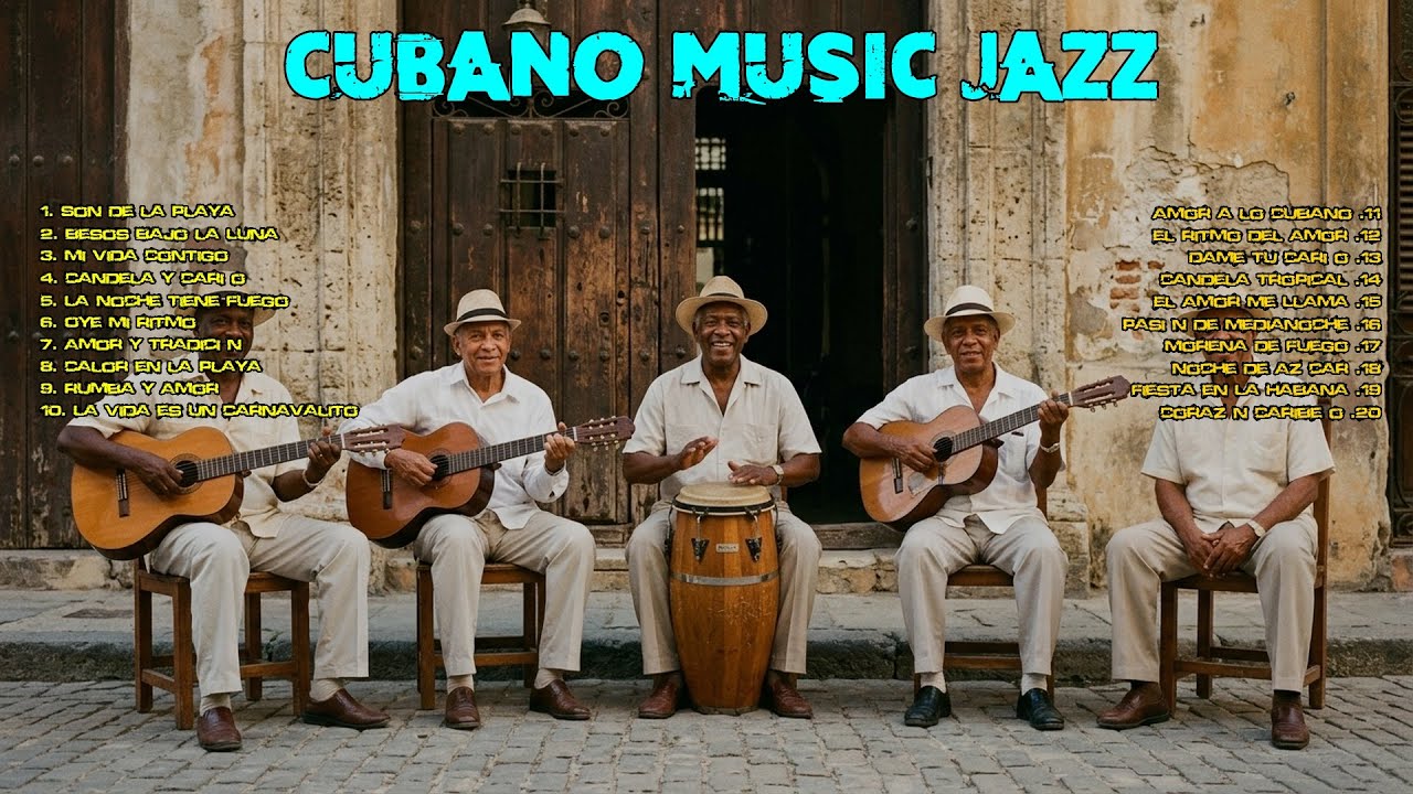 Havana Love Songs 🎶 Son Cubano, Cha-Cha & Latin Jazz | Café Cubano Chill Vibes | La Clave