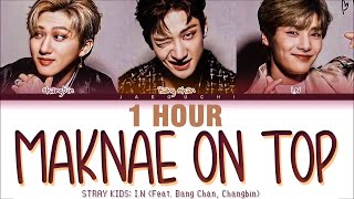 [1 HOUR] STRAY KIDS I.N 'Maknae On Top (막내온탑)' (feat. Bang Chan, Changbin)