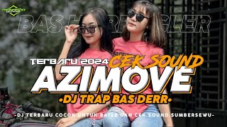 DJ TRAP X PARTY AZIMOV CEK SOUND FULL BASS GLER 2024