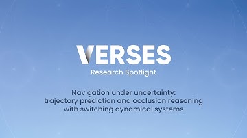 VERSES Research Spotlight Autonomous Vehicle Trajectory Prediction and Occlusion Reasoning
