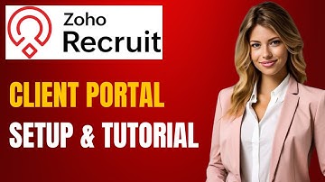 Zoho Recruit Client Portal Tutorial: Collaborate with Clients on the Hiring Process