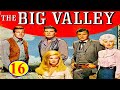 مسلسل الغرب الأمريكي الوادي الكبير 1965 الموسم الأول الحلقـــة السادسة عشرة مترجـــــم 