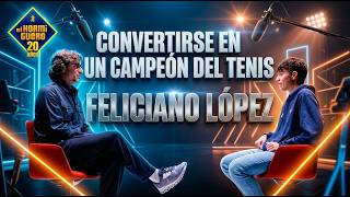 Los consejos de Feliciano López para convertirse en un campeón del tenis - El Hormiguero
