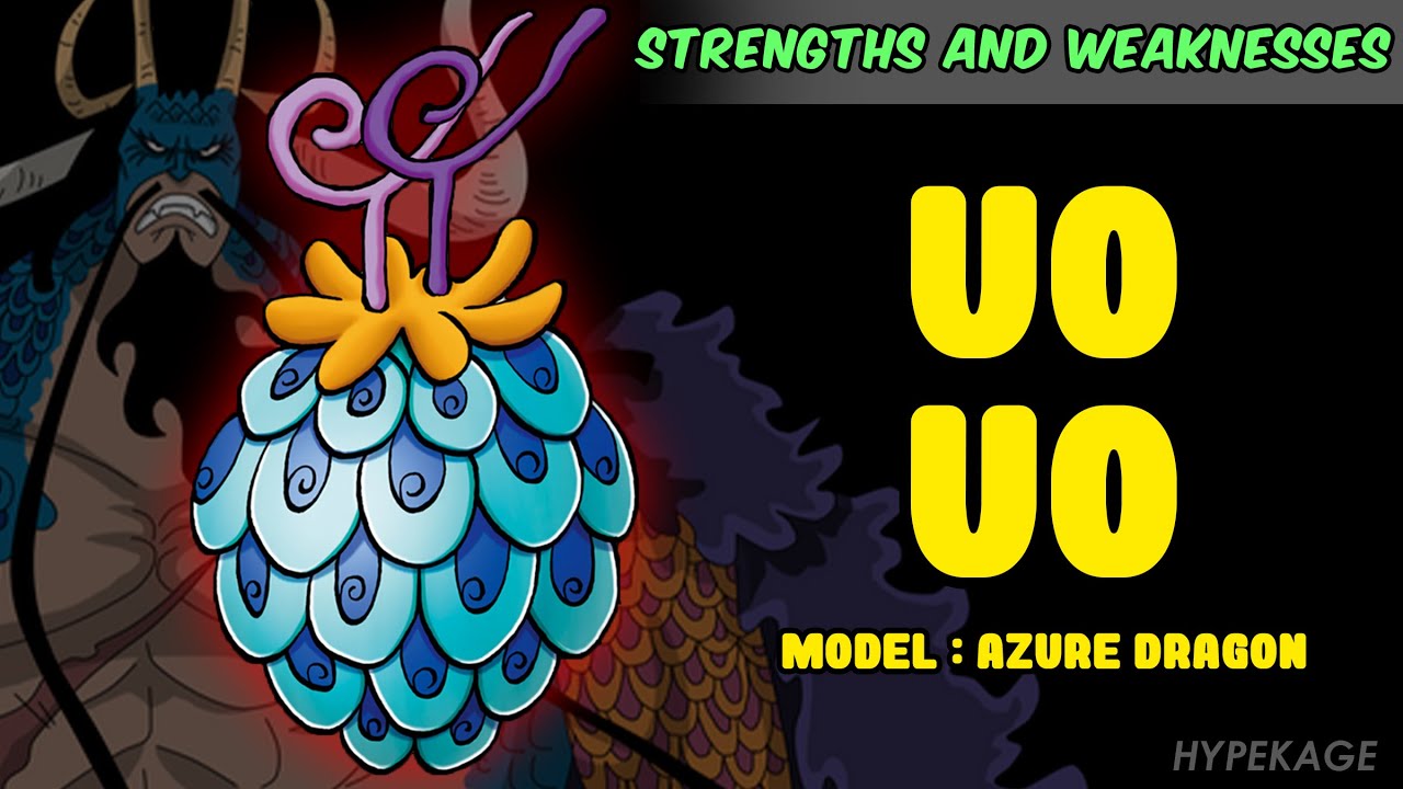 Strengths and Weaknesses Uo Uo no Mi, Model Azure Dragon