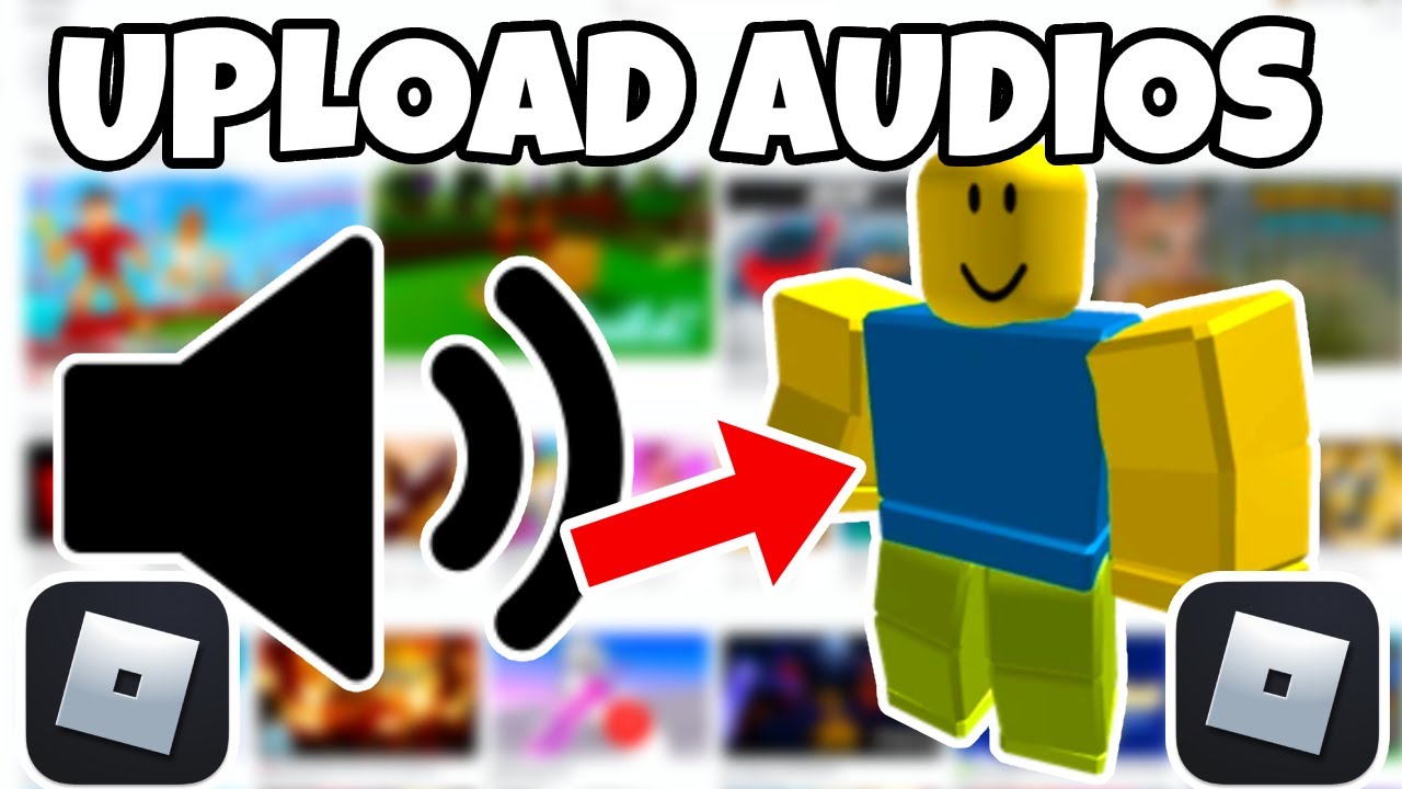 How To Upload Audio To Roblox Upload Audios Full Guide 2025 YouTube 