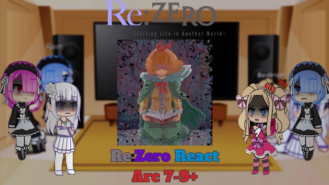 Re:Zero characters react to Arc 9 | Part 1 | GCRV