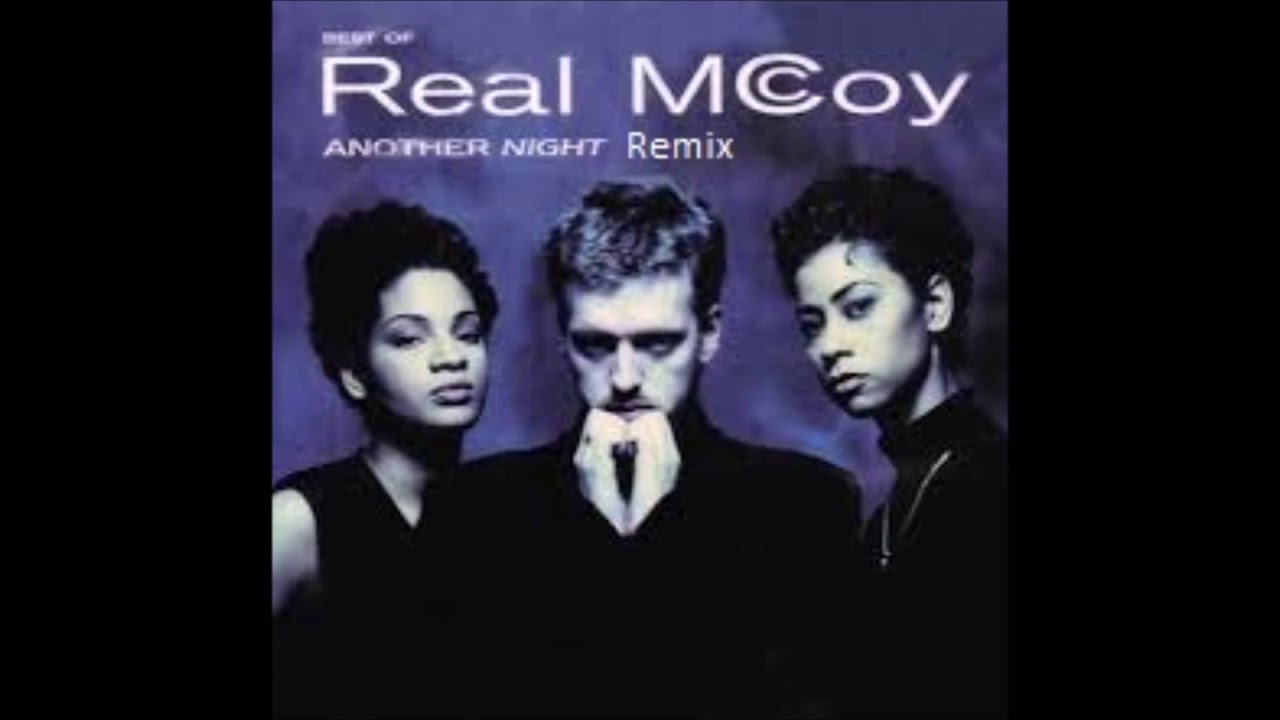 Real McCoy - Another Night - Remix - YouTube