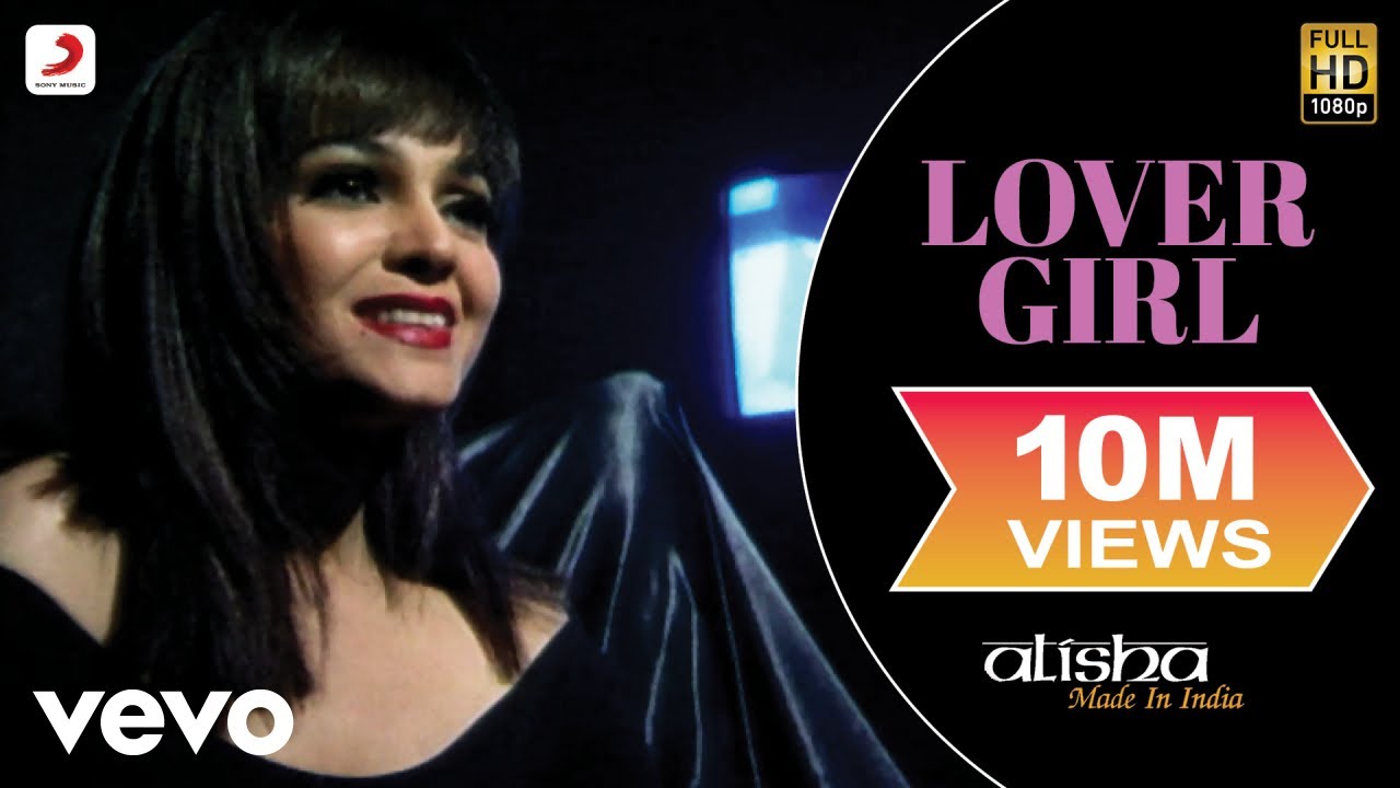 Lover Girl   Alisha Chinai  Official Video  Made In India Biddu