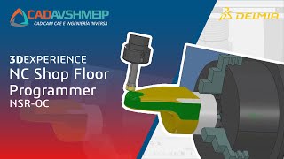 3DEXPEIRENCE DELMIA NC Shop Floor Programmer Role NSR-OC