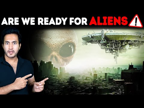 What If ALIENS Arrive Tomorrow? How Will YOU Survive?